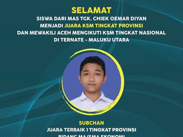 Prestasi Siswa Madrasah yang Menginspirasi, Subchan Raih Medali Emas di KSM Aceh